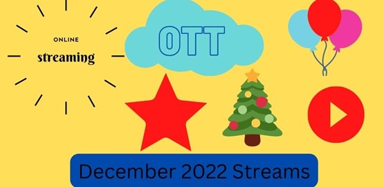 OTT Releases in December 2022